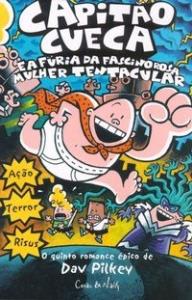 Capitão Cueca #5 : e a fúria da fascinorosa mulher tentacular