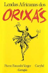 Lendas Africanas dos Orixás [PDF]