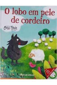 O lobo em pele de cordeiro