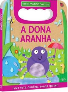 Dona aranha, A