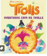 Trolls : aventuras com os trolls
