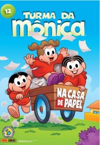 Turma da Mônica : na casa de papel