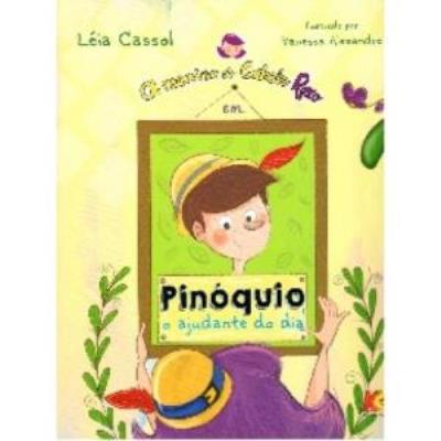 A menina do cabelo roxo  : Pinóquio o ajudante do dia 