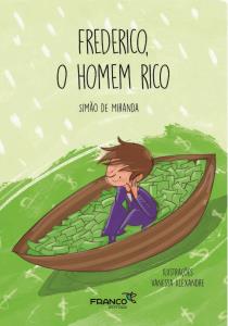 Frederico, o homem rico [impresso]