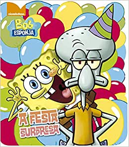 Bob Esponja - A festa surpresa