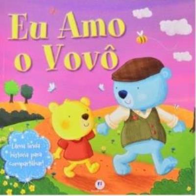 Eu amo o vovô