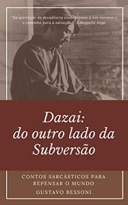 Dazai : do outro lado da subversão