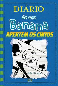 Diario de um banana : apertem os cintos