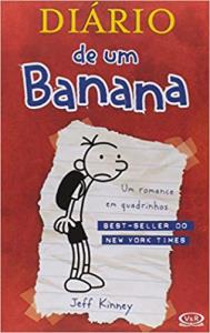 Diário de um banana : as memórias de Greg Heffley