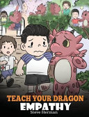 Teach Your Dragon : Empathy