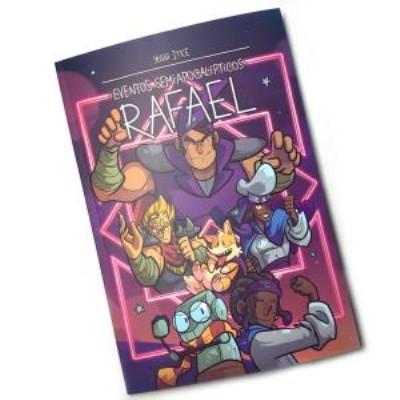 Eventos semiapocalípticos : Rafael