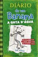 Diário de um banana : a gota d´água