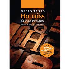 Dicionário Houaiss da língua portuguesa