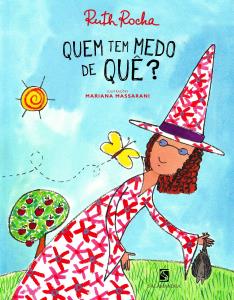 Quem tem medo de quê?