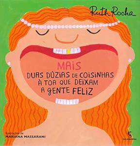 Mais duas dúzias de coisinhas à toa que deixam a gente feliz