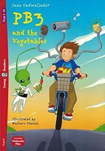 PB3 and the Vegetables. Ediz. Per la Scuola