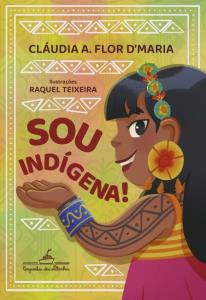 Sou indigena!