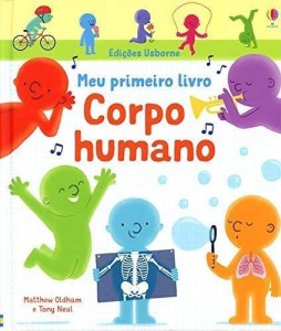 Meu primeiro livro sobre o corpo humano