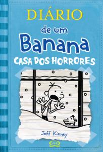 Diário de um banana : Casa dos horrores