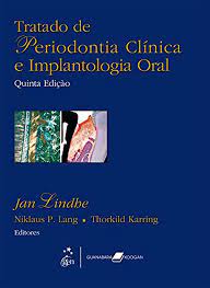 Tratado de periodontia clínica e implantologia oral