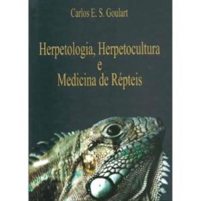 Hepertologia [i.e. Herpetologia], herpetocultura e medicina de répteis