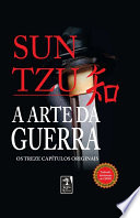 A arte da guerra : Os treze capítulos originais