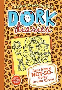 Dork Diaries 9 : Tales from a Not-So-Dorky Drama Queen