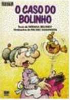 O Caso do Bolinho