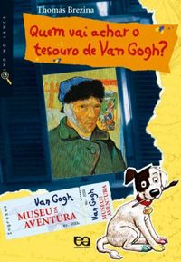 Quem vai achar o tesouro de Van Gogh?