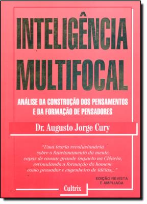 Inteligência multifocal : análise da construção dos pensamentos e da formação de pensadores