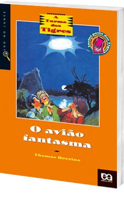 A turma dos tigres em : o avião fantasma