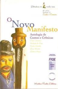 O Novo manifesto : antologia de contos e crônicas