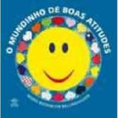 O mundinho de boas atitudes
