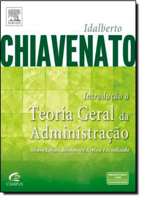 Introdução à teoria geral da administração