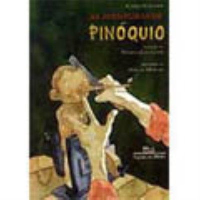 As aventuras de pinóquio : uma história de uma marionete