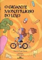 O gigante monstruoso do lixo