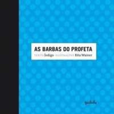 As barbas do profeta
