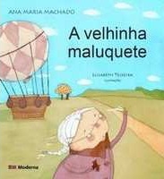 A Velhinha Maluquete