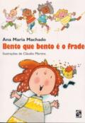 Bento que Bento é o Frade