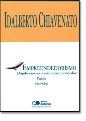 Empreendedorismo : dando asas ao espírito empreendedor