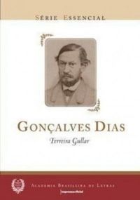 Gonçalves Dias : cadeira 15, patrono