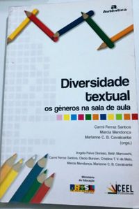 Diversidade Textual : os gêneros na sala de aula