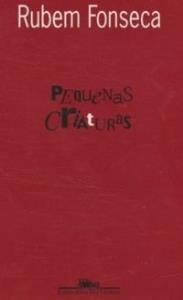 Pequenas criaturas : contos