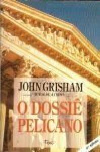 O Dossie pelicano