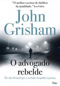 O advogado rebelde
