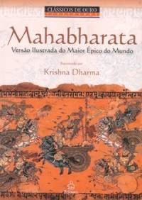 Mahabharata : Versão ilustrada do maior épico do mundo