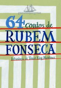 64 contos de Rubem Fonseca