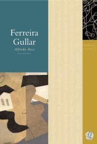 Melhores poemas de Ferreira Gullar