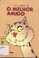 O melhor amigo