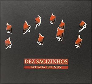 Dez Sacizinhos